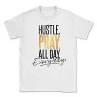 Image 2 of Hustle Pray All Day Everyday T-shirt