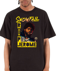 Snowfall RIP JEROME shirt
