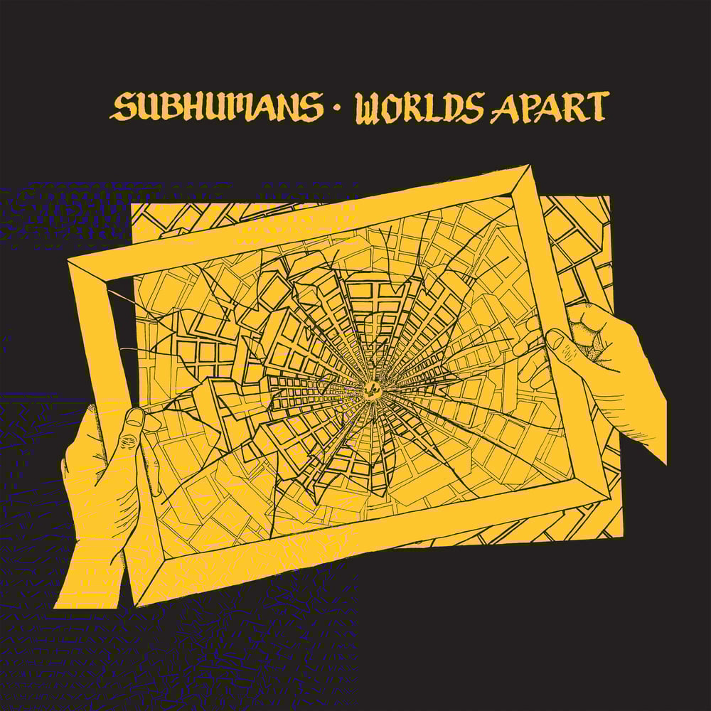 SUBHUMANS - Worlds Apart LP