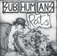 Image 2 of SUBHUMANS - Time Flies + Rats LP