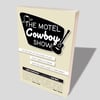 The Motel Cowboy Show (Paperback)