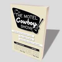 Image 1 of The Motel Cowboy Show (Paperback)