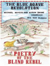 The Blue Agave Revolution: Poetry of The Blind Rebel