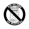 "No Slabs, No Masters" 3in round sticker