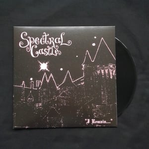 Image of SPECTRAL CASTLE "I Remain..." LP