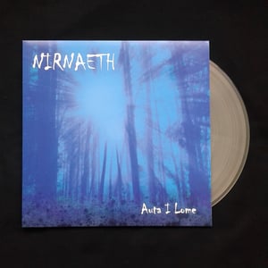 Image of NIRNAETH "Auta I Lome" LP (clear)