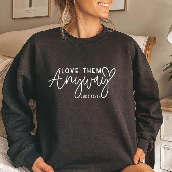 Image of Black crewneck sweatshirt, Faith based sweatshirt, Love them sweatshirt