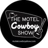 The Motel Cowboy Show: Reckless Kelly Artist's Edition