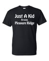 Just A Kid from Pleasure Ridge