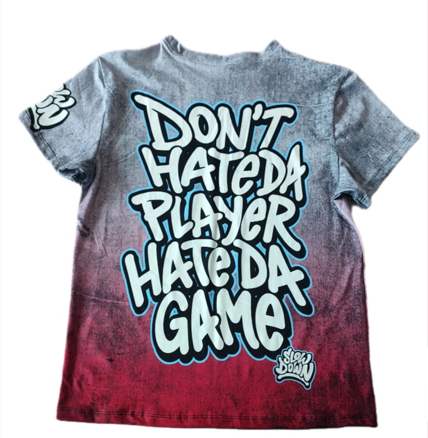 New Kids Dont Hate the PLaya Hate the Game Tee