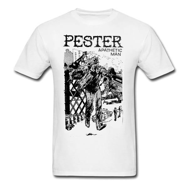 Image of PESTER - Tshirt
