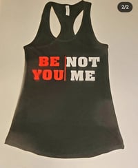 Image 1 of BE YOU/NOT ME 