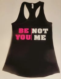 Image 2 of BE YOU/NOT ME 