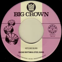 Image 1 of Bacao Rhythm & Steel Band - Hotline Bling b​/​w Murkit Gem (7")