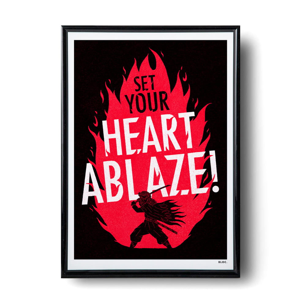 Set Your Heart Ablaze - A4 Giclee Print
