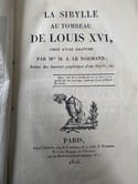 La Sibylle au tombeau de Louis XVI, ouvrage très rare de Melle Lenormand, Ed. Originale! 1816