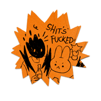 Image 1 of Sh*t's Fcked sticker