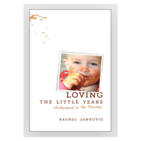 Image 2 of LOVING THE LITTLE YEARS