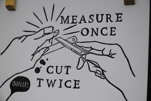 Measure once, cut twice - linogravure originale