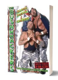 The Bushwhackers: Blood, Sweat & Cheers *SIGNED* Standard Edition