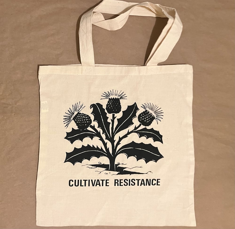 Image of Cultivate Resistance tote bag