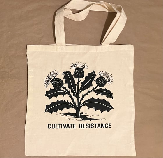 Image of Cultivate Resistance tote bag