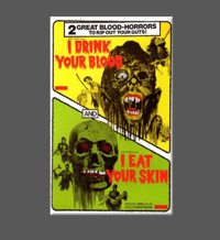 Image 1 of I DRINK YOUR BLOOD, I EAT YOUR SKIN