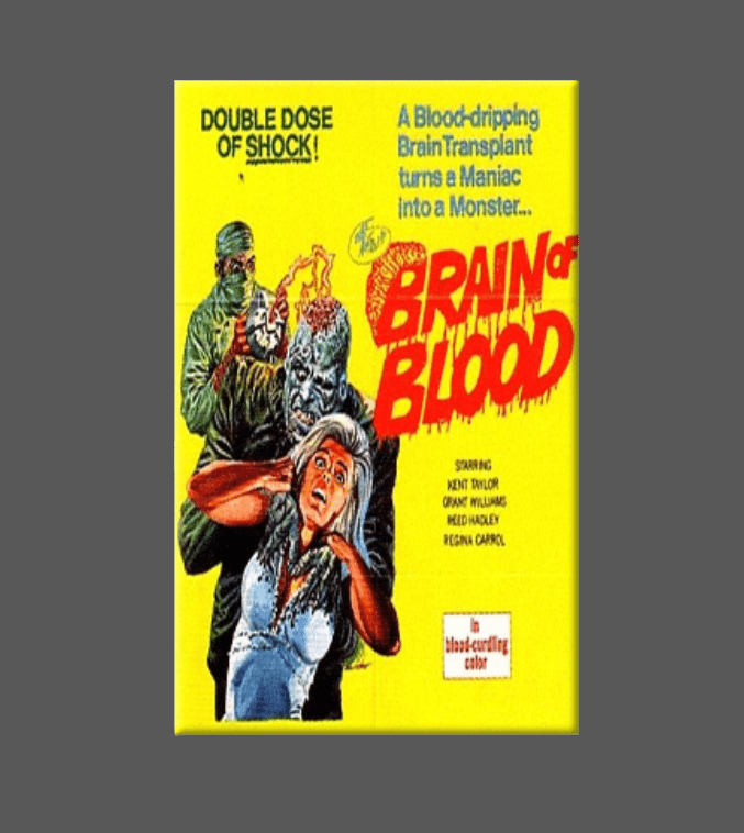 BRAIN OF BLOOD