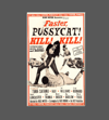 FASTER PUSSYCAT KILL KILL