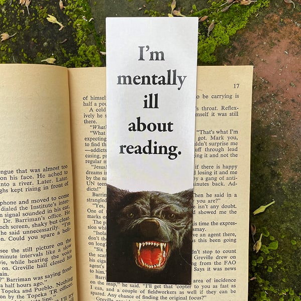 Image of I'm mentally ill about reading Bookmark [set of five]