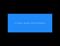 Pittbull Quad Cortex Bundle