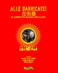Image 2 of Alle Barricate! Il libretto rosso dei Gang!
