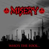 Misery - Who's the Fool....LP
