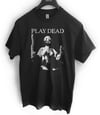 Play Dead band t shirt UK post punk