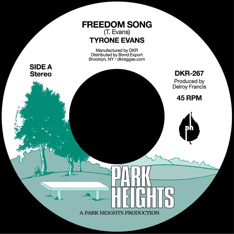 Image of Tyrone Evans - Freedom Song 7" (Park Heights) 