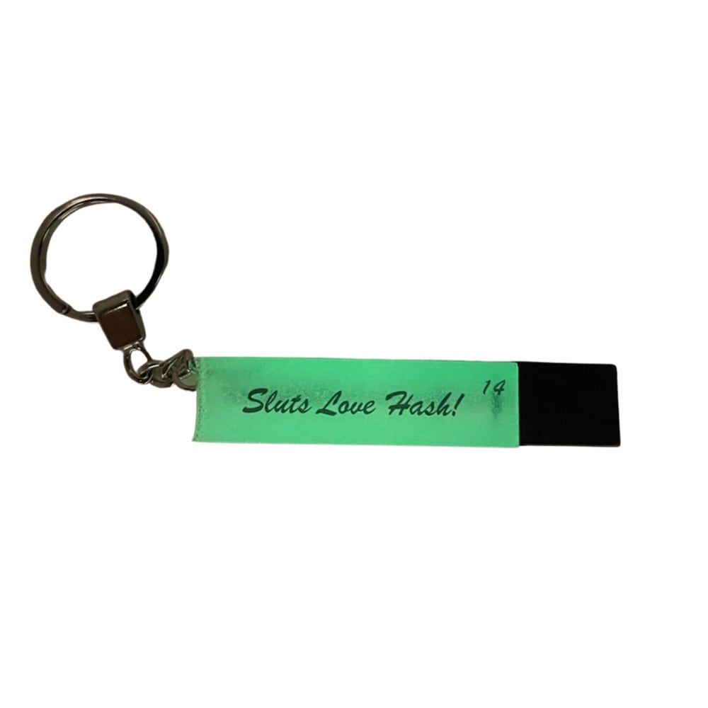 Image of Limited Edition: Sluts Love Hash Keychain Tool