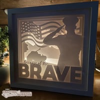 Image 1 of Because of the Brave (3 to choose from)