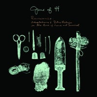 JUNE OF 44 REVISIONIST: Adaptations & Future Histories In The Time Of Love And Survival LP