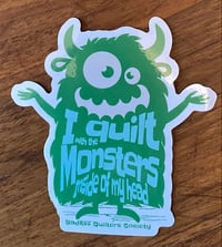 Monsters in my Head - Mental Health Awareness - 4 inch sticker