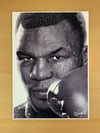 Mike Tyson Print (Limited Run of 30: Numbered & Signed)