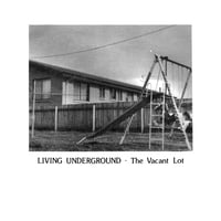 Image 1 of THE VACANT LOT - Living Underground 7"