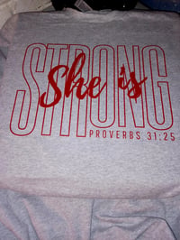 Image 2 of She Is Strong T shirt
