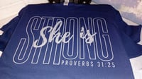 Image 2 of She is Strong t shirt (silver logo)