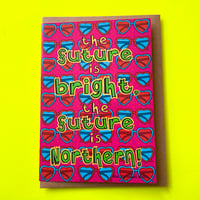 Image 1 of ‘The Future Is Bright’ Greetings Card