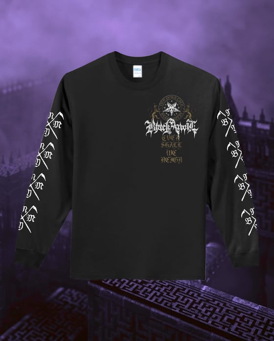 Image of Black Anvil Ever Shall We Reign Long Sleeve T Shirt