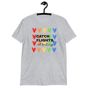 Image of Catch Flights - Not Feelings Unisex T-shirt