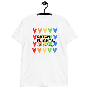 Image of Catch Flights - Not Feelings Unisex T-shirt