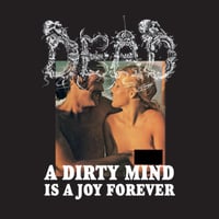 DEAD - A Dirty Mind Is a Joy Forever CD