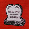 "Resting For Awhile" Sticker