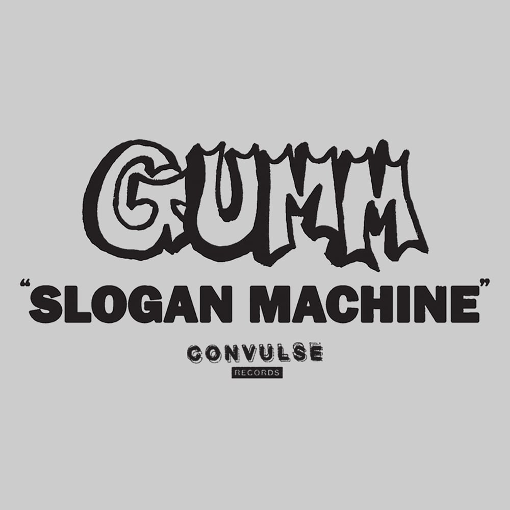 Gumm "Slogan Machine" Shirt